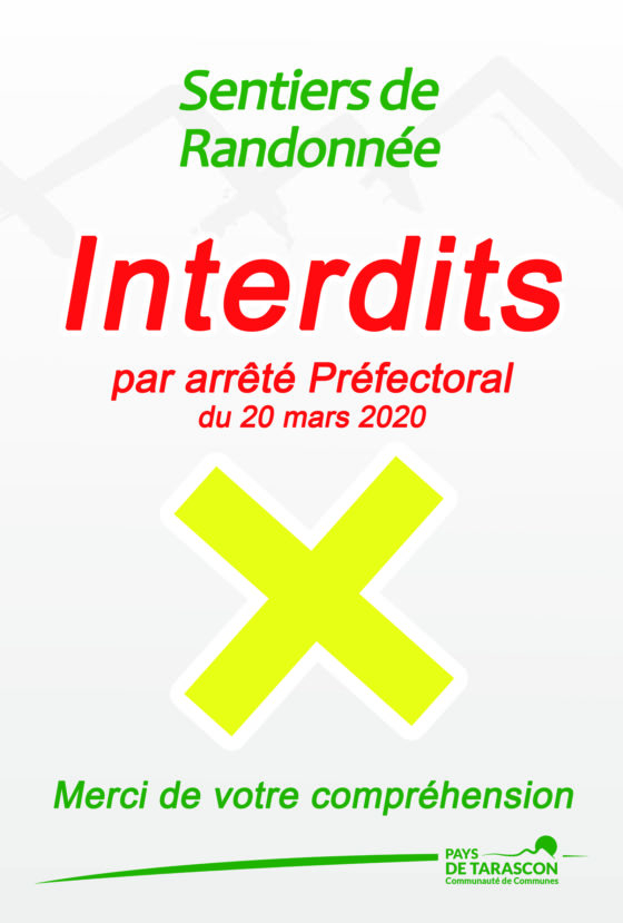 SENTIERS DE RANDONNÉE INTERDITS PAR ARRÊTÉ PRÉFECTORAL