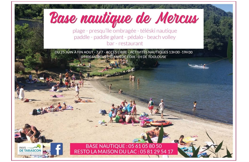 OUVERTURE BASE NAUTIQUE DE MERCUS : C’EST AUJOURD’HUI !