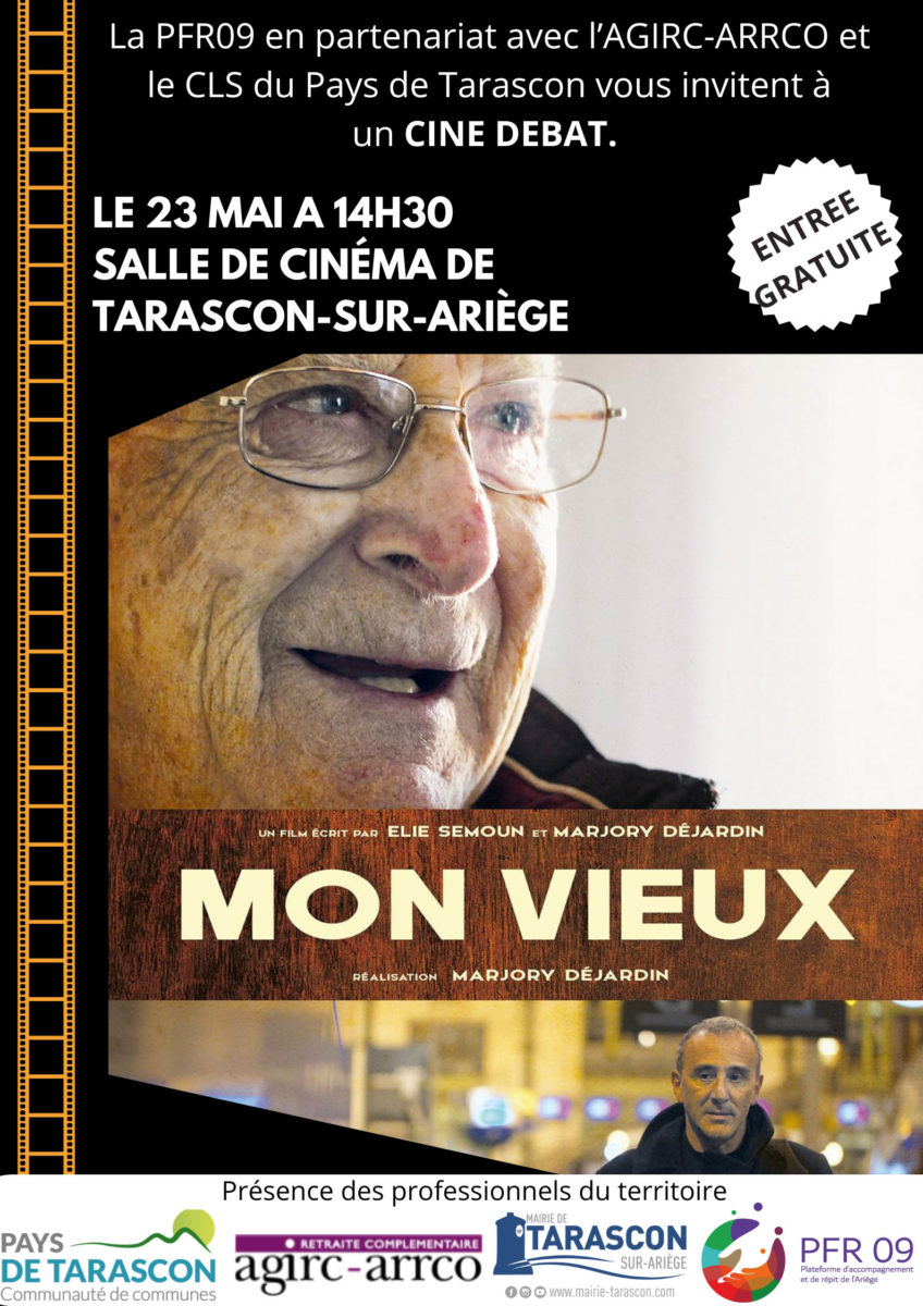PROJECTION CINEMATHOGRAPHIQUE “MON VIEUX”